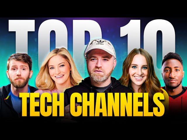 Top 10 Tech YouTube Channels in 2025
