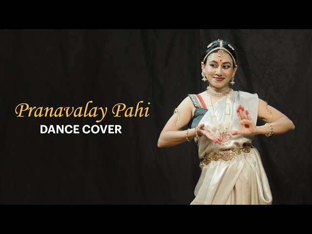Pranavalay Pahi Dance Cover/ Bharatanatyam Dance For Beginners / Tutorial