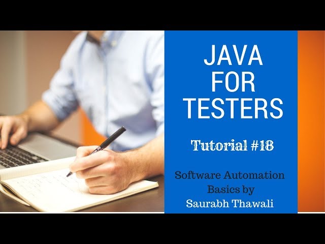 Java for Software Testers Tutorial#18 -  Introduction to Methods