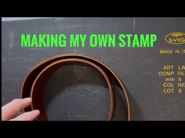 I Made My Own Custom Leather Stamp! / Follow Along As I Create This Custom Designed Stamp