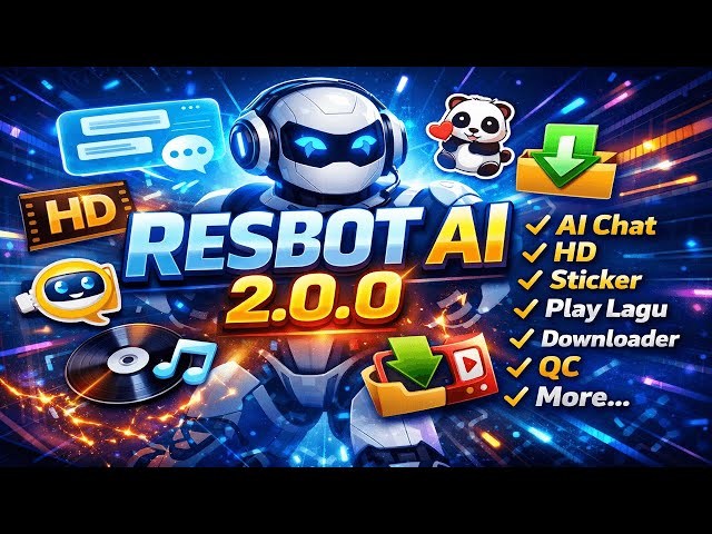 SC BOT WA RESBOT AI 2.0.0 TERBARU 2026