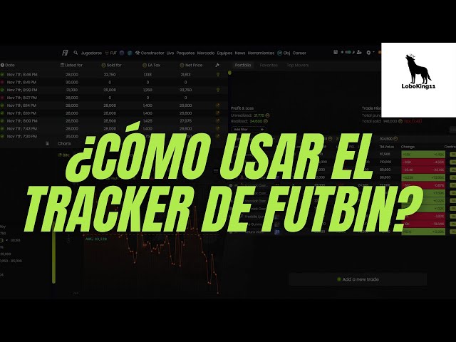 ¿COMO SE USA EL TRACKER DE FUTBIN? | FUT Lobo