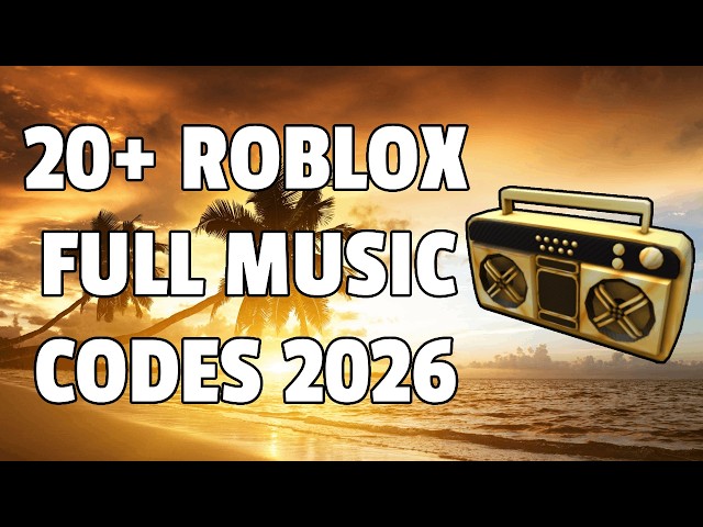 20+ Roblox Full Music Codes/IDs (July 2026) *WORKING* ROBLOX ID
