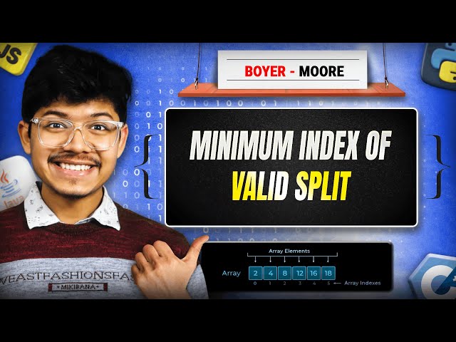 2780. Minimum Index of a Valid Split | Boyer-Moore Majority Voting Algorithm