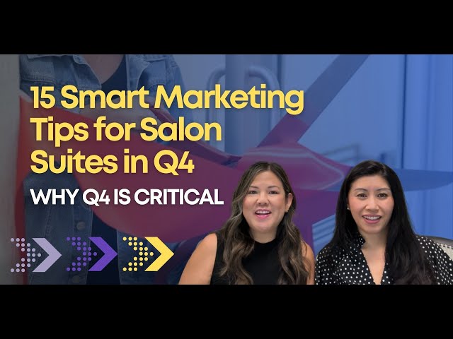 15 Salon Suite Marketing Tips for Q4 | Fill Your Suites Fast in 2025