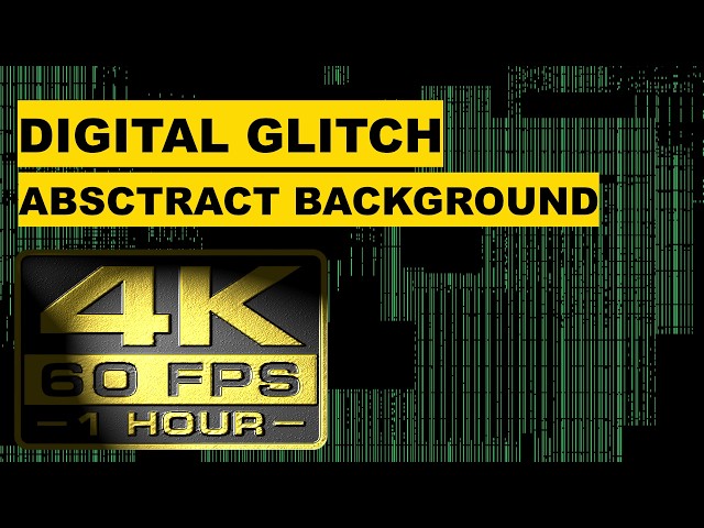 Digital Glitch Patterns #06 | Abstract Background Animation | 4K 60FPS | 1 HOUR