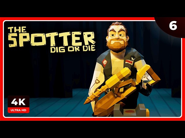 TSDOD #6 | LA RECOMPENSA FINAL | THE SPOTTER: DIG OR DIE Gameplay Español
