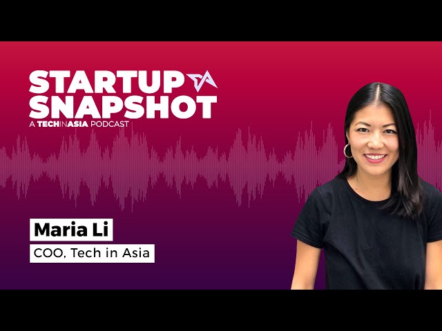 Interview with Maria Li, COO of Tech in Asia