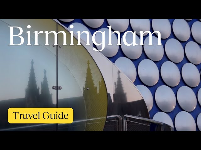 Birmingham, Wolverhampton and Warwickshire, UK Vacation Travel Guide | Expedia
