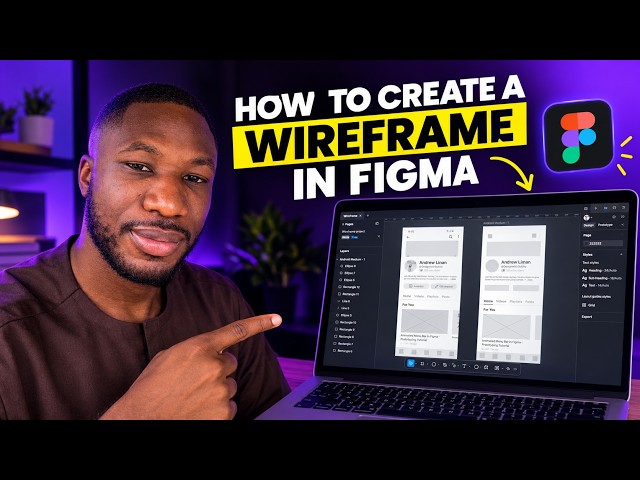How to Create a Wireframe in Figma | Easy step-by-step