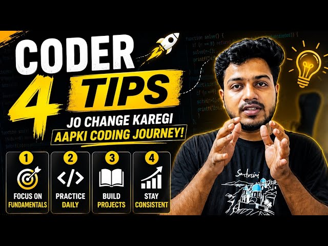 Coding Tips That Will Change Your Coding Journey 🚀 | Become a Better Programmer