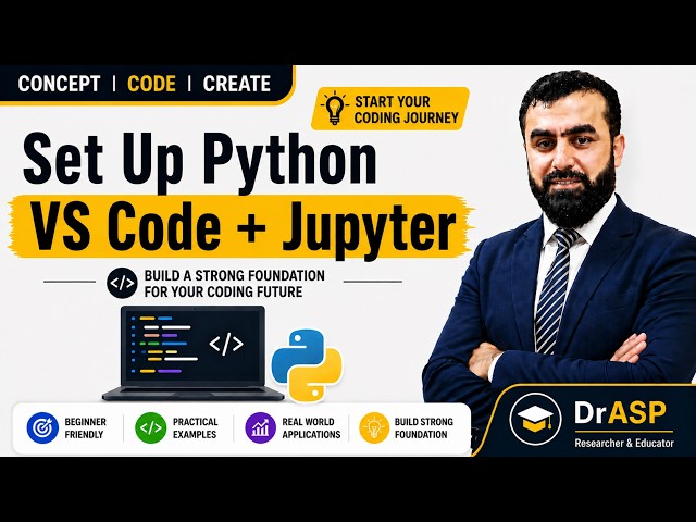 Set Up Jupyter Notebook & Python Virtual Environment in VS Code | Install NumPy & Pandas