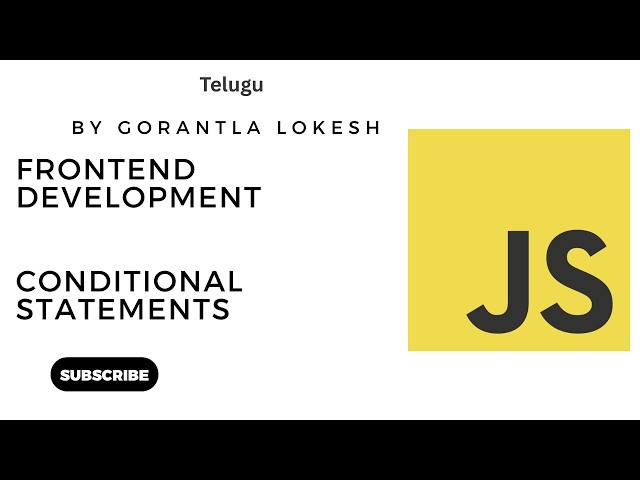 JavaScript Tutorial for Beginners #7: Conditional Statements in JavaScript #telugu #condition