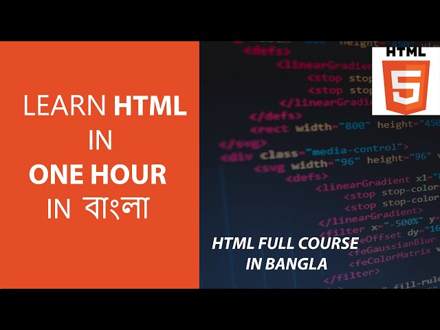 HTML Bangla Tutorial In One Video [Full Course] ||Web Design || Web Development