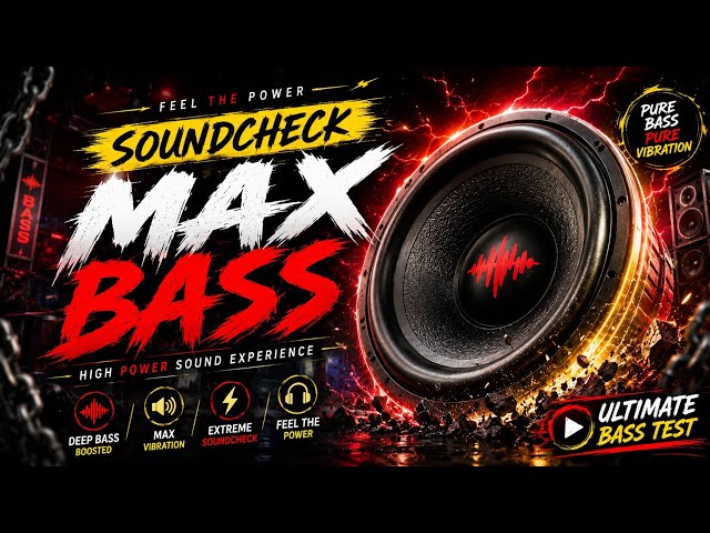 MAX BASS SOUNDCHECK 🔥 | Extreme Bass Test 2026 | Feel The Power | DJ Shubham Haldaur
