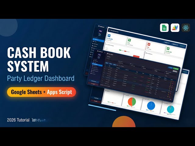How to Make Complete Cash Book System in Google Sheets with Automated Dashboard | E30