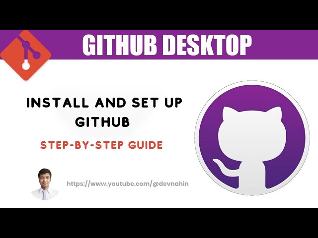 How to Install and Set Up GitHub Desktop: Step-by-Step Guide for Beginners