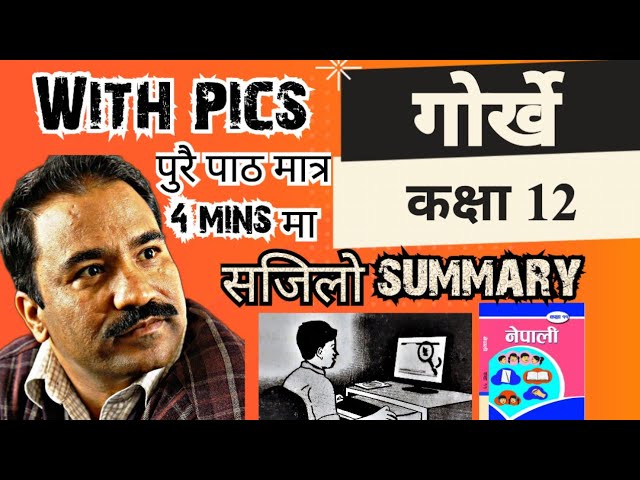 Gorkhe Full Summary | Class 12
