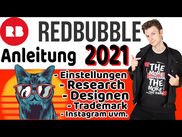 COMPLETE Redbubble Tutorial 2021 - Make money with Redbubble & create designs (German)