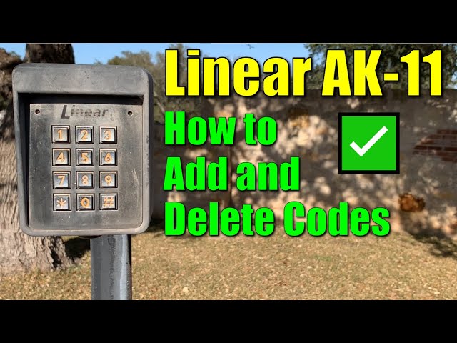 ✅ Linear AK-11 Keypad ● How to Add New Codes and Delete Old Codes