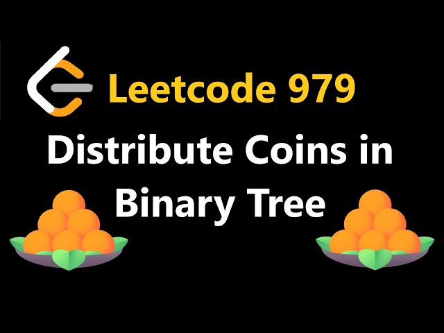 Distribute Coins in Binary Tree - Leetcode 979 - Python