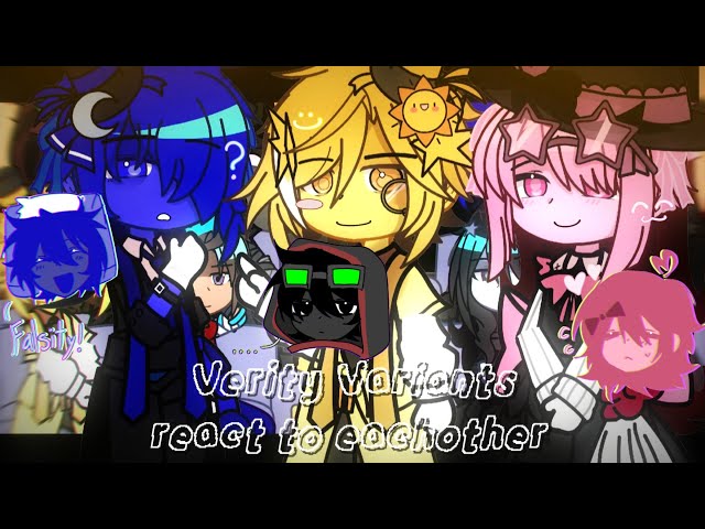 Verity Variants react to eachother (+Twixxel,Lookout) X2 speed WIP