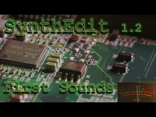 SynthEdit 1.2 - First Sounds with the Oscillator Module