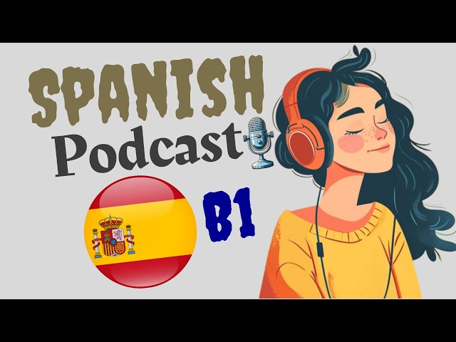 The Psychology of Happiness (B1) | Learn español with Podcast | episode 73