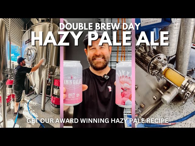 Brewing A Hazy Pale Ale In A Commercial Brewery - Double Brew Day