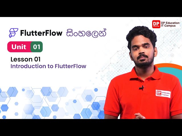 Unit 01 | Lesson 01 | Introduction to FlutterFlow
