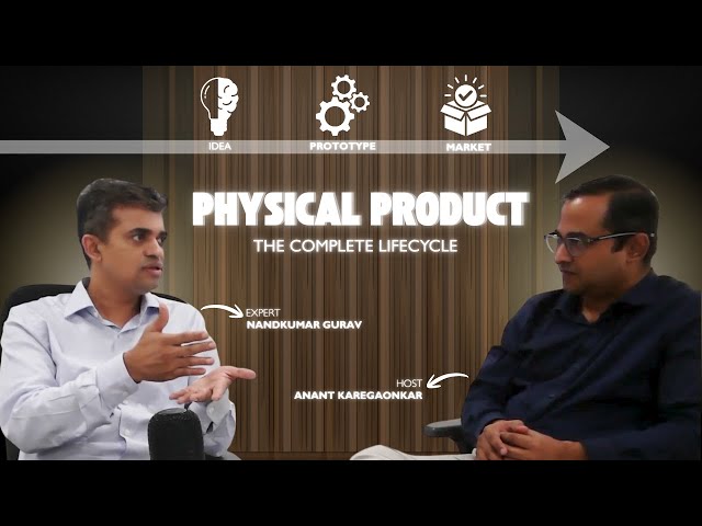 How to Build Physical Products ?