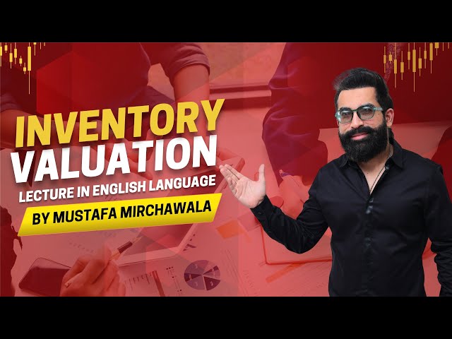 ACCA Inventory Valuation | IAS 2 | FIFO VS AVCO Explained | FA2 & F3 (FFA) | Mustafa Mirchawala