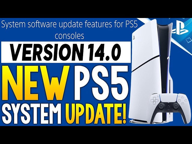 BIG NEW PS5 System UPDATE Version 14.0 + More PlayStation News and Updates!