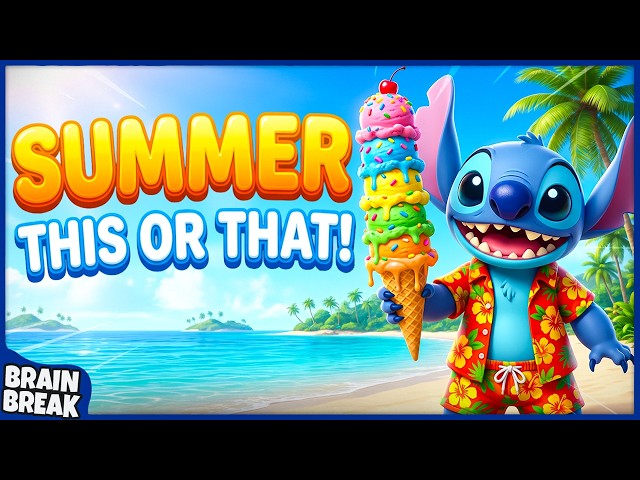 Summer This or That | Summer Brain Breaks For Kids | Summer Would You Rather Workout | GoNoodle