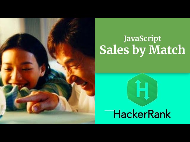 Sales By Match - HACKERRANK - Javascript