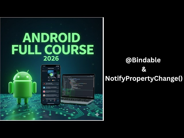 (523) @Bindable & NotifyPropertyChanged in Android | Data Binding + Kotlin