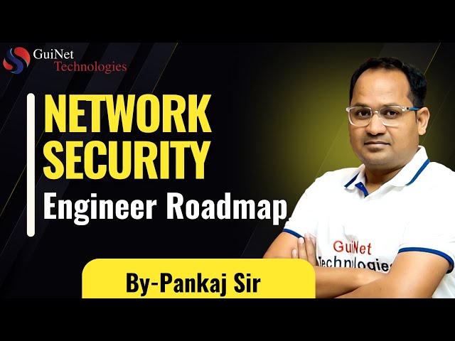 Network Security Engineer Roadmap in 2026 | By Pankaj Sir