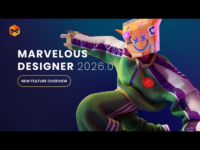 Marvelous Designer 2026.0: New Feature Overview