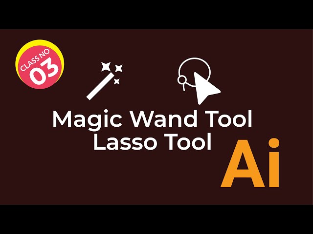 Magic Wand Tool & Lasso Tool | Smart Selection Tips for Beginners