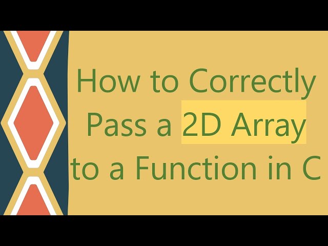 How to Correctly Pass a 2D Array to a Function in C