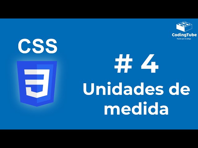▶️ #04 UNIDADES DE MEDIDA 💻 Curso CSS