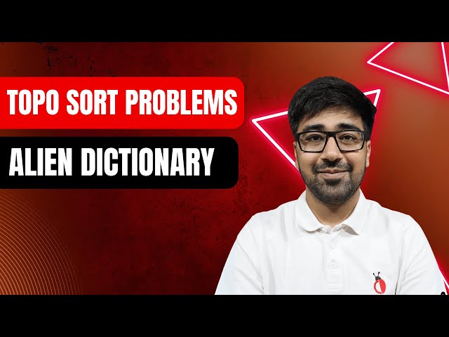DSA in Python Course - Alien Dictionary | Topological Sort in Graph | GFG | Part 141 [Hindi]