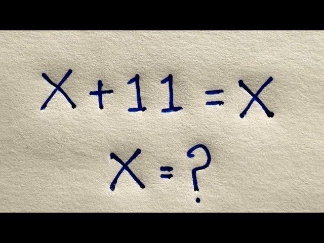 The biggest Pitfall of the Maths Olympiad | Fun of Mathematics | X+11=X |