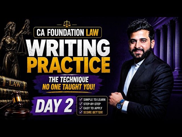 CA FOUNDATION LAW | WRITING PRACTICE | ARJUN CHHABRA |