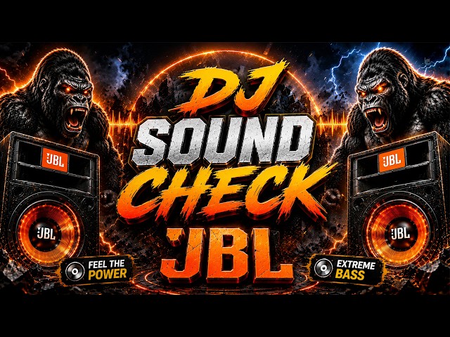 2026 Dj🎧New Song🎧Dj Sound Check🎧JBL🎧Dj🎧Bass Test🎧Speaker Check🎧Bass Boosted New DJ song🎧JBL DJ Song