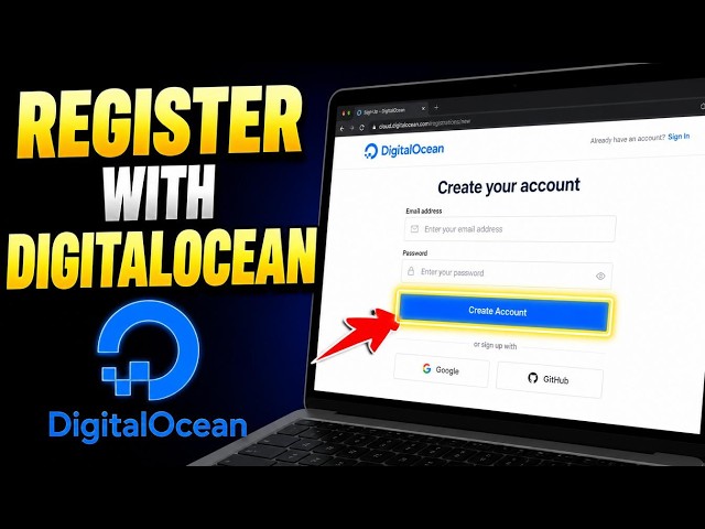 How to register with DigitalOcean - Step By Step