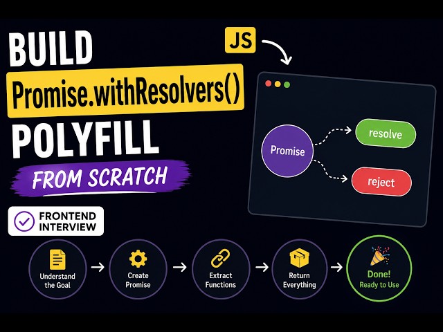 Promise.withResolvers() Polyfill in JavaScript | Build It From Scratch 🔥