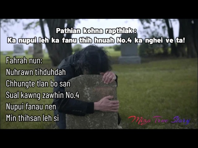 Pathian kohna rapthlak: Ka nupui leh ka fanu thih hnuah No.4 ka nghei ve ta! Mizo True Story |
