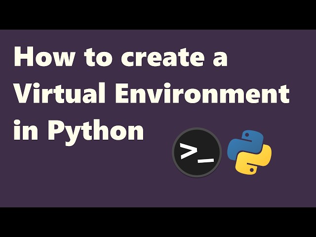 How to create a virtual environment in Python 2026