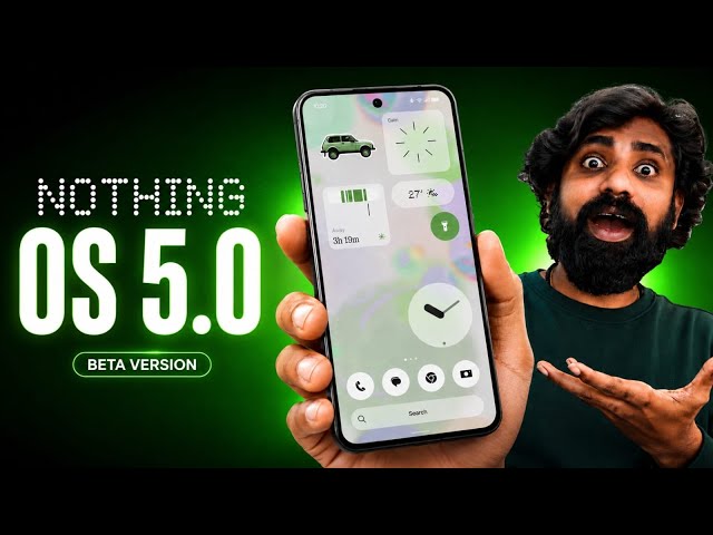 Nothing OS 5.0 Beta Is HERE! 🔥 80+ NEW Changes, Android 17 & Full Update Timeline || In Telugu ||